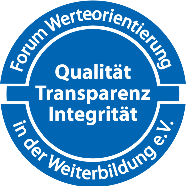 Siegel Forum Werteorientierung das Siegel steht für Werteorientierung in der Weiterbildung und verpflichtet zu Qualität, Transparenz und Integrität